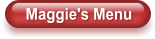 Maggie's Menu