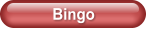 Bingo