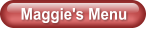 Maggie's Menu